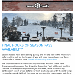 Final Hours of Season Pass Availability, Plus Tubing Opening Day Announcement