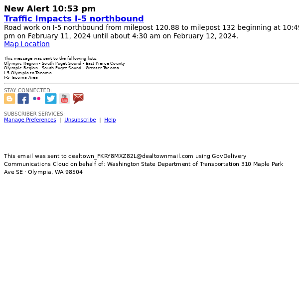 WSDOT Alert: Traffic Impacts I-5 northbound from milepost 120.9 to milepost 132.0