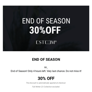 Last 4 Hours | 30% OFF