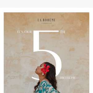 LA BOHÈME IS 5! 🥳 20% OFF + Free EXPRESS Shipping