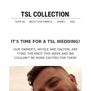 🔔 Celebrate TSL Wedding with 25% Off Entire Order! 🔔