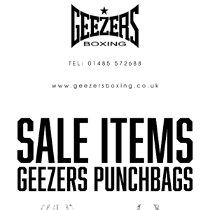 SPECIAL OFFERS! Geezers Punchbags at the best prices.