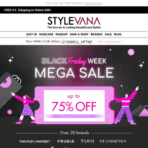 BLACK FRIDAY STARTS NOW: Over 20 brands up to 75% OFF!
