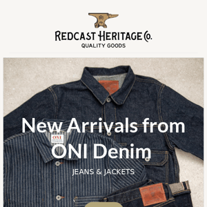 New Arrivals from ONI Denim & Nishiguchi