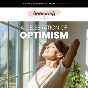 A Month of Optimism