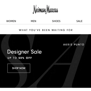 Save up to 50% during Designer Sale