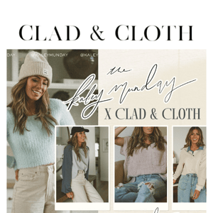 ⚡ KALEY MUNDAY x Clad & Cloth EARLY ACCESS ⚡