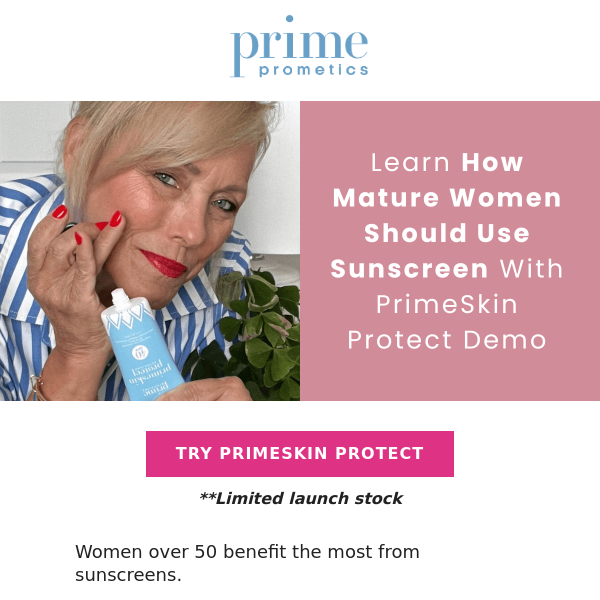 How should mature women use sunscreen?