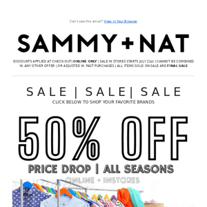 SUMMER SALE: 50% OFF Online + In Stores! ☀️ (ALL SEASONS - 0-14 Years)