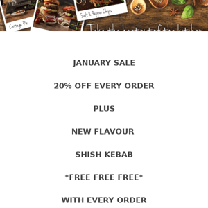 JANUARY SALE NOW ON PLUS NEW SHISH KEBAB FREE WITH EVERY ORDER 😍