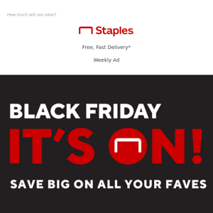 You're first in line for these Black Friday deals.
