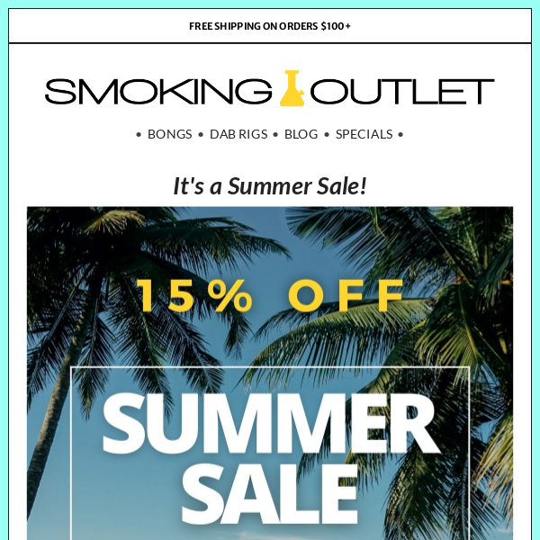 Super Summer Sales! Take 15% off now 😎