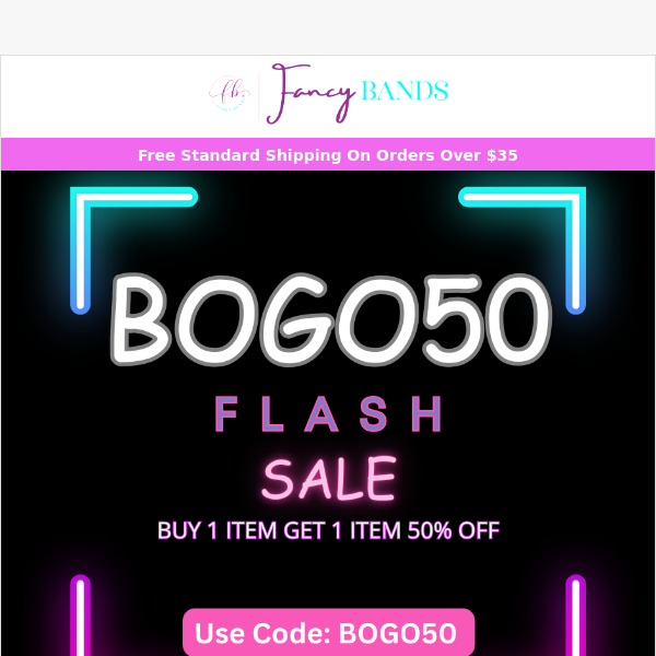 🚨Flash BOGO50 Sale Starts NOW!