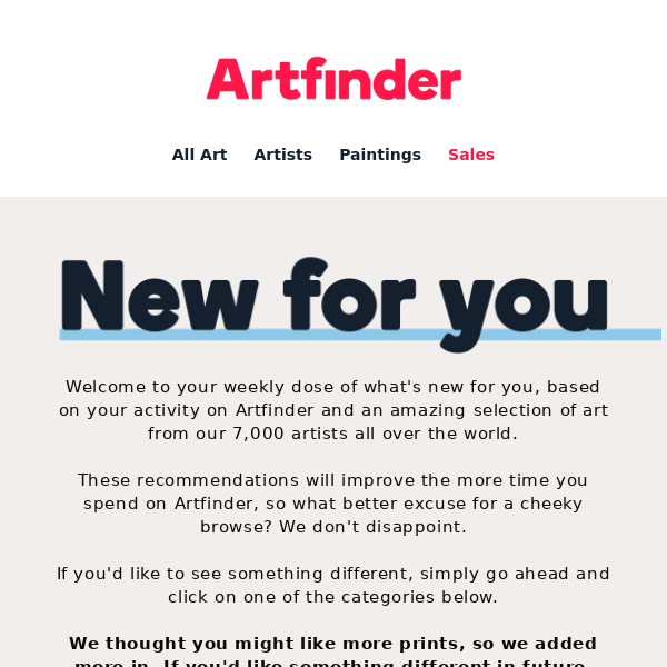 New for you, Artfinder 🤩