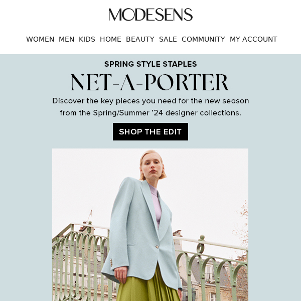 SS24 is at NET-A-PORTER