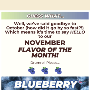 💙 NEW Flavor Of The Month! 💙