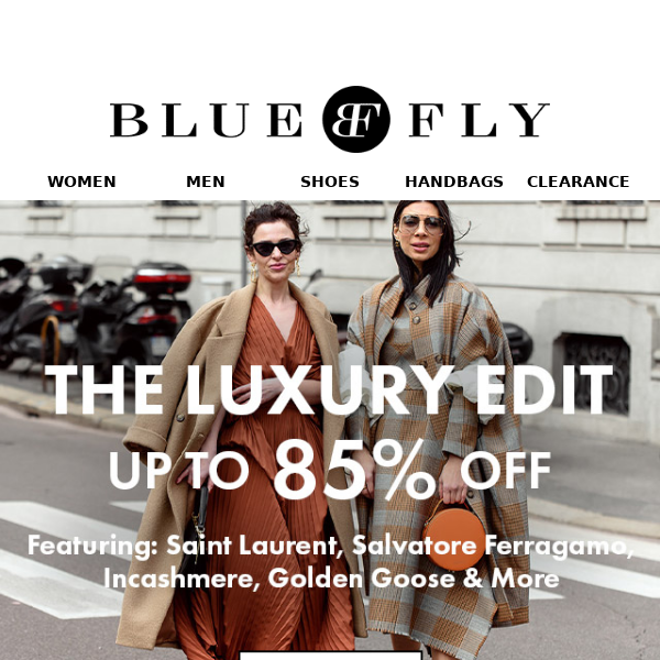 The Luxury Edit Up to 85% Off