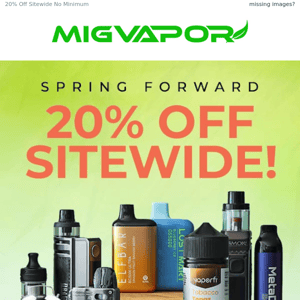 20% Off Sitewide: More Daylight, More Savings