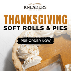 Thanksgiving Soft Rolls & Pies