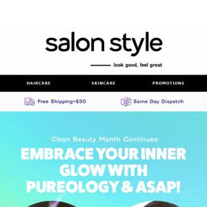 Salon Style, Get Your Clean Beauty Fix with Pureology & ASAP!