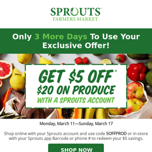 🍓 Your $5 off $20 on your produce haul ends soon!