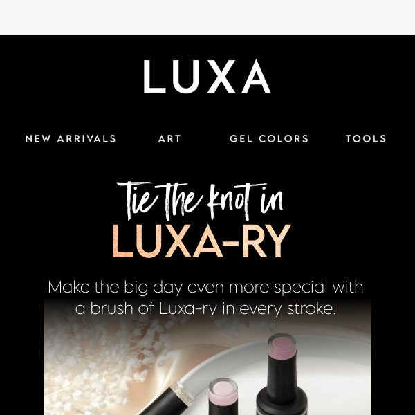 Tie the knot in Luxa-ry