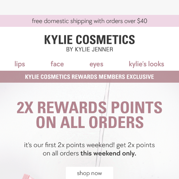 rewards exclusive: 2x points on ALL orders! ✨