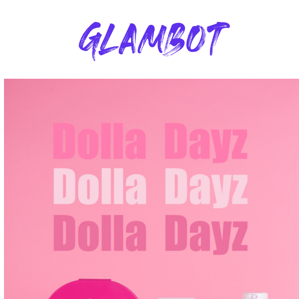 DOLLA DAYZ Is Back For December