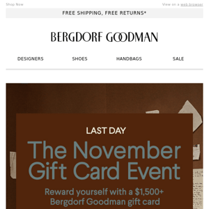 Last Day to shop the November Gift Card event!