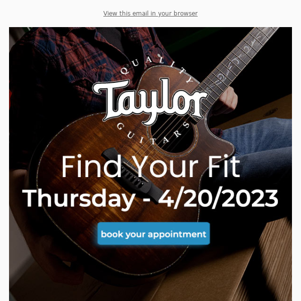 Find Your Fit with Taylor Guitars!