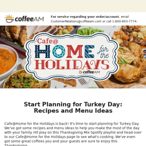 Café@Home For the Holidays: Start Planning for Turkey Day