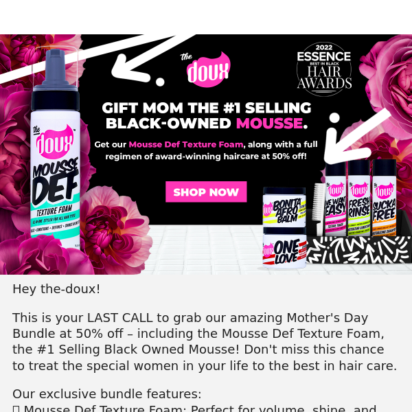 🌟 Last Call: Mother's Day Bundle ft. #1 Black Owned Mousse