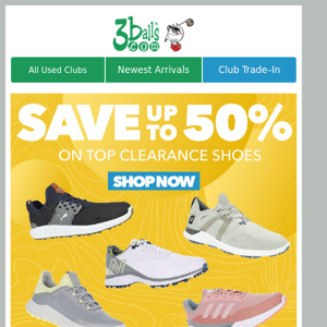 Put Your Best Foot Forward - Save up to 50% on Clearance Shoes