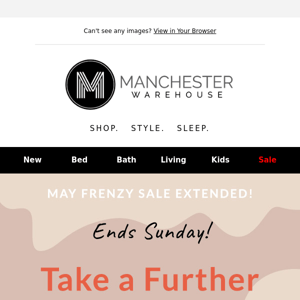 Sale EXTENDED! Save a further 15% off SITEWIDE during our May Frenzy Sale until Sunday!