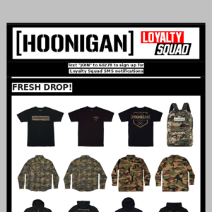 FRESH DROP - NEW HNGN CAMO