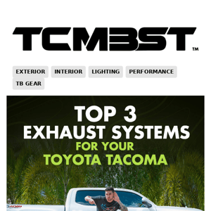 Top 3 Exhaust Systems your Toyota Tacoma