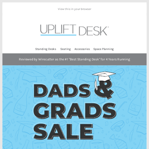 Save up to $572 during the Dads & Grads Sale! 🌟