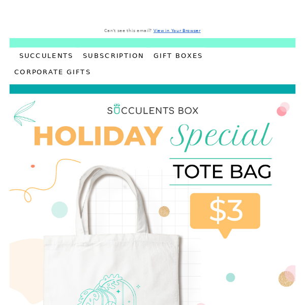 Our New Succulent Tote Bag - Only $3!