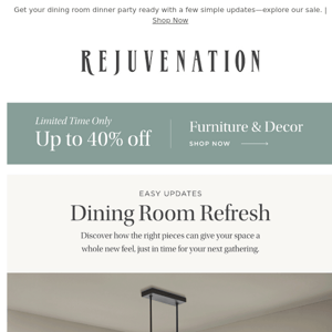 Save up to 40% off your dining room refresh