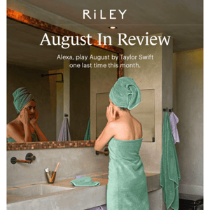 August In Review