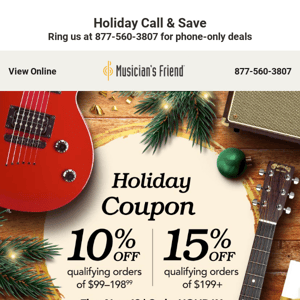 Your holiday coupon is here: Save 15%