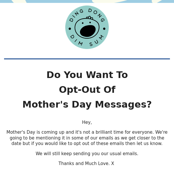 Opt Out Of Mother's Day