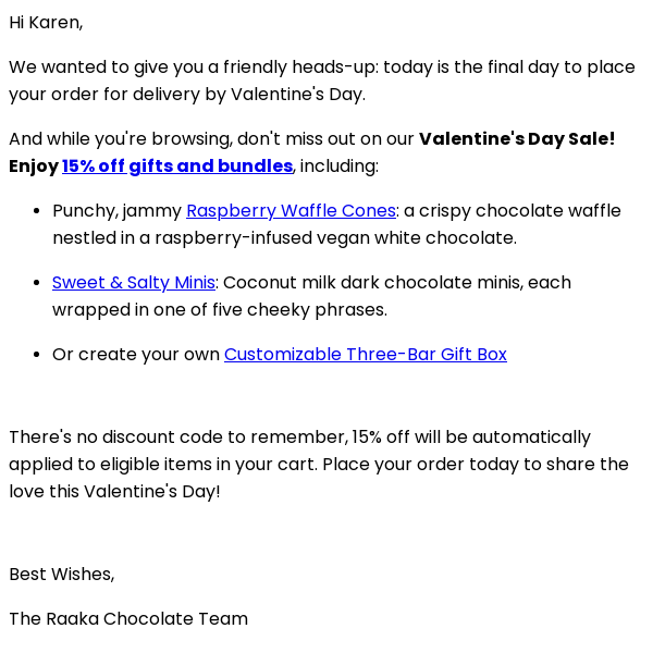 Order TODAY for delivery by Valentine's Day