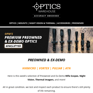 Premium Preowned and Ex-Demo Optics | Week 43