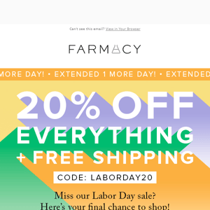 It’s too good: Take 20% off for 1 more day!