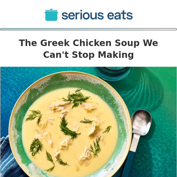 The Greek Chicken Soup We Can't Stop Making