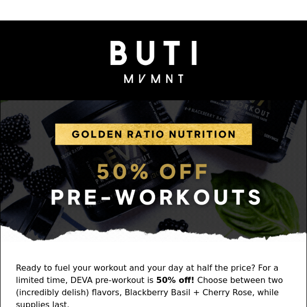 Fuel your workout and your day at HALF THE PRICE