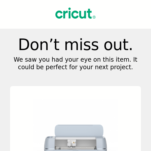 Cricut, Did You See Something You Liked..?