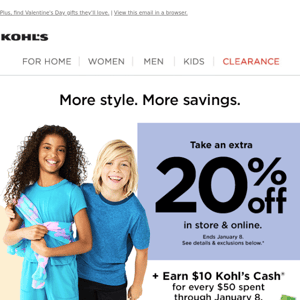 20% off savings start ... NOW 🤗 Plus, earn Kohl's Cash!