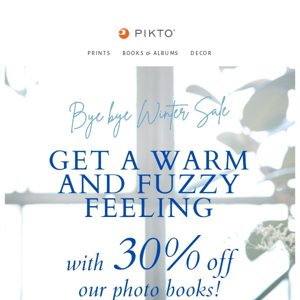 Get a warm and fuzzy feeling with 30% off our photo books!